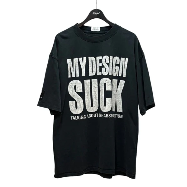 MY DESIGN SUCK T
